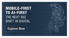 Mobile-First to AI- First