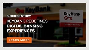 Success Story: KeyBank redefines Digital Banking Experiences